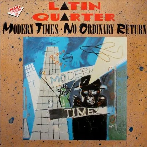 Latin Quarter - Modern Times