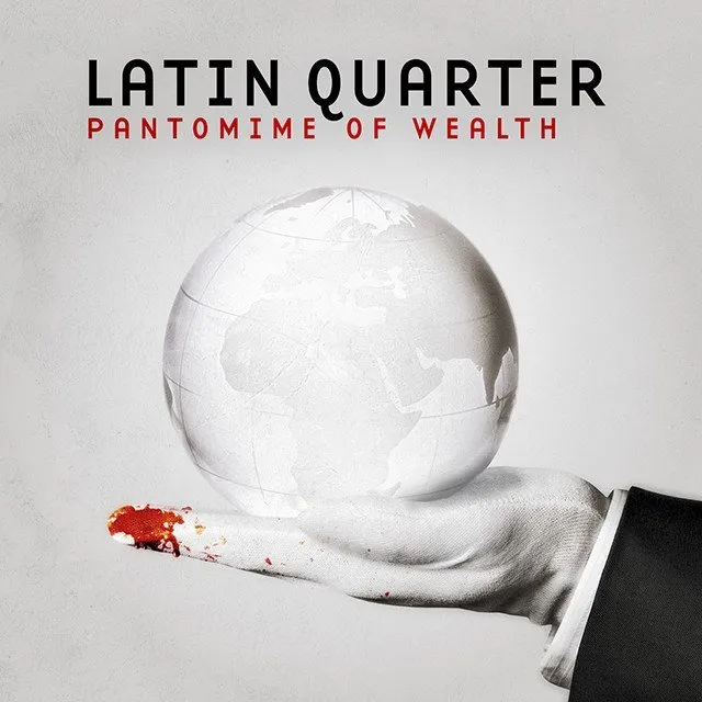 Latin Quarter | Pantomime of Wealth CD