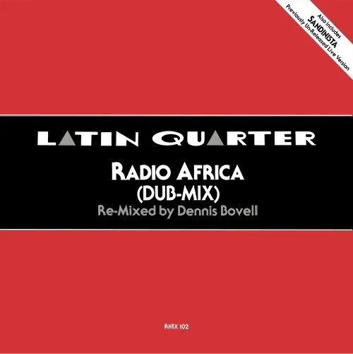 Latin Quarter - Radio Africa (Dub Mix)